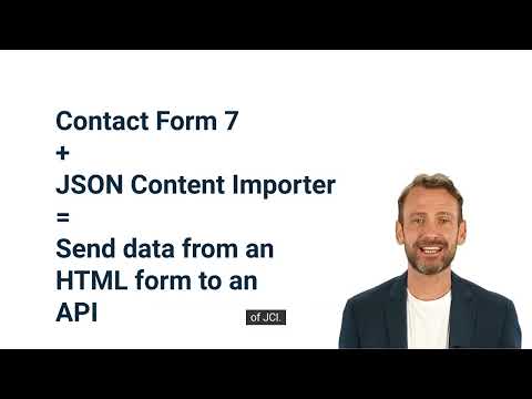 Send Form-Data to an API with the WordPress-Plugins JSON Content Impoter and Contact Forms 7